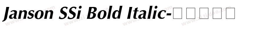 Janson SSi Bold Italic字体转换